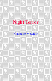 Chandler McGrew — Night Terror