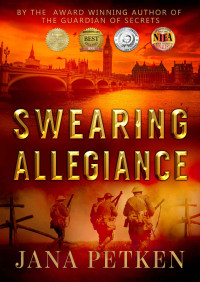 Jana Petken [Petken, Jana] — Swearing Allegiance: The Carmody Saga