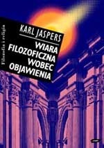 Karl Jaspers — Wiara filozoficzna