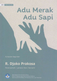 R. Djoko Prakosa — Adu Merak Adu Sapi