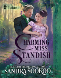 Sandra Sookoo — Charming Miss Standish (Willful Winterbournes Book 6)