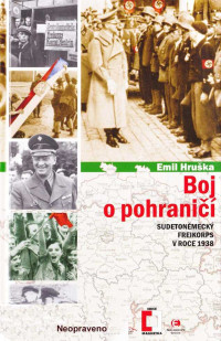 Neznámý autor — Boj o pohraničí