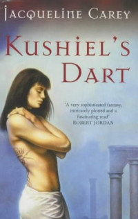 Jacqueline Carey — Kushiel's Dart