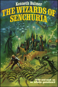 Kenneth Bulmer — The Wizards of Senchuria