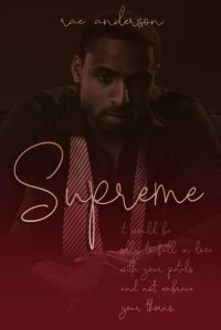 Rae Anderson — Supreme: To Sadie, with Love (Miller Family Book 2)