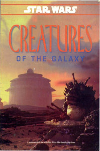 Varios autores — Criaturas de la galaxia: Relatos recopilados del sourcebook