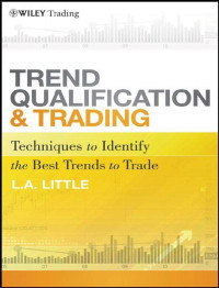 Little, L. A. — Trend Qualification and Trading