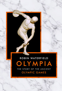 Waterfield, Robin; — Olympia