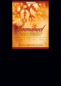 Ann Spangler; — Immanuel