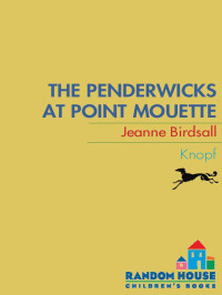 Birdsall, Jeanne — The Penderwicks at Point Mouette