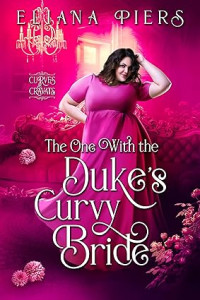 Eliana Piers — The One with the Duke's Curvy Bride