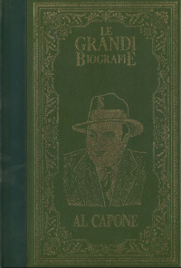 Giulio Orecchia — La Vita Di Al Capone