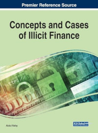 Abdul Rafay — Concepts and Cases of Illicit and Illegitimate Finance