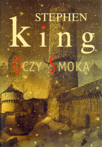 King Stephen — Oczy smoka