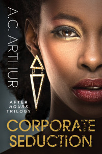 A.C. Arthur — Corporate Seduction