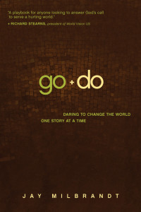 Milbrandt, Jay. — Go and Do