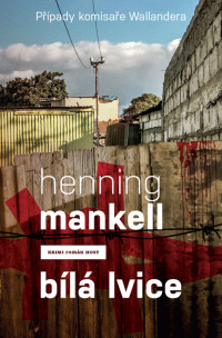 Henning Mankell — Bílá lvice