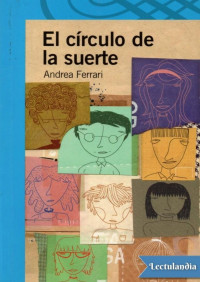 Andrea Ferrari — El círculo de la suerte