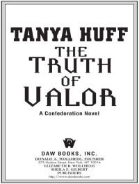 Tanya Huff — The Truth of Valor