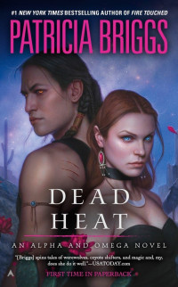 Patricia Briggs — Alpha and Omega 05: Dead Heat