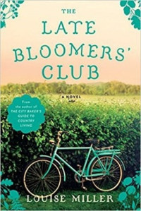 Louise Miller — The Late Bloomers' Club
