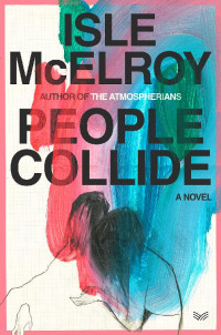 Isle McElroy — People Collide