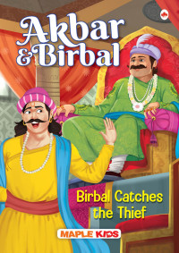 Press, Maple — Birbal Catches the Thief (Illustrated)