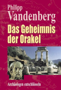 Vandenberg, Philipp — Das Geheimnis der Orakel