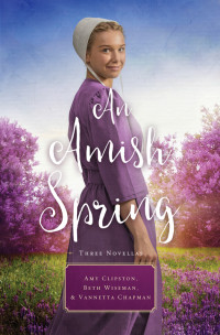 Zondervan; — An Amish Spring