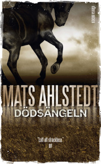 Mats Ahlstedt — Dödsängeln