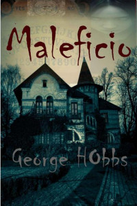 George Hobbs — Malefici