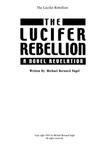 Michael Nagel — The Lucifer Rebellion