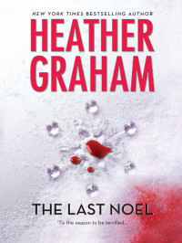 Heather Graham — The Last Noel