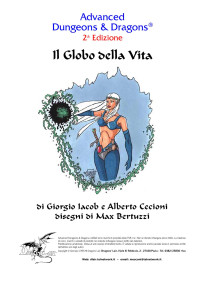 Giorgio Iacob & Alberto Cecioni — Il Globo della Vita