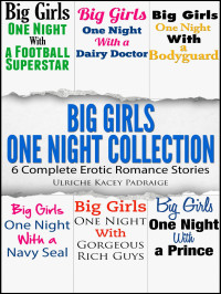  — Big Girls One Night Collection