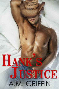 A.M. Griffin — Hank's Justice