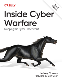 Jeffrey Caruso — Inside Cyber Warfare: Mapping the Cyber Underworld