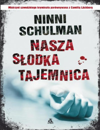 Ninni Schulman — Nasza słodka tajemnica 04