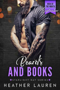 Heather Lauren — Beards and Books: Man Of The Month Club- September (Starlight Bay Book 9)