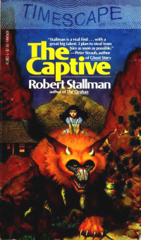Robert Stallman — The Captive