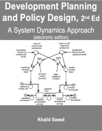 Khalid Saeed — Development Planning and Policy Design: A System Dynamics Approach