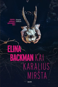 Elina Backman — Kai karalius miršta