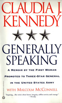 Claudia J. Kennedy — Generally Speaking
