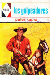 Peter Kapra — Los golpeadores