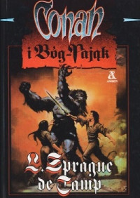 L. Sprague de Camp — Conan i Bóg-Pająk