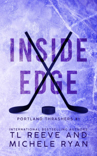 TL Reeve & Michele Ryan — Inside Edge