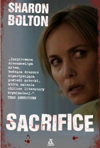 Sharon J. Bolton — Sacrifice