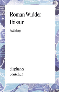 Roman Widder; — Ibissur