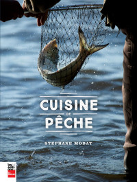Stéphane Modat — Cuisine de pêche