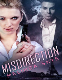 Melinda Skye [Skye, Melinda] — Misdirection
